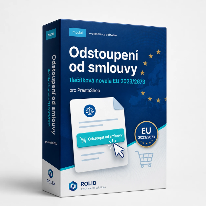 Odstoupení od smlouvy – tlačítková novela EU 2023/2673 pro PrestaShop